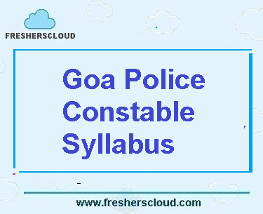 Goa Police Constable Syllabus