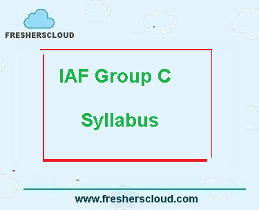 IAF Group C Syllabus