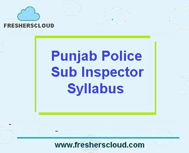 Punjab Police Sub Inspector Syllabus 
