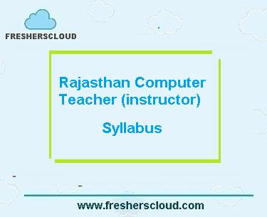 Rajasthan Computer Teacher (instructor) Syllabus 